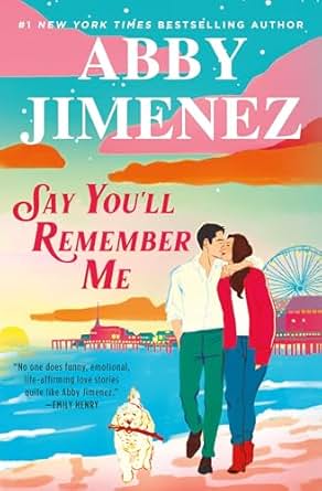 Say You'll Remember Me – Book Addict Book Blog